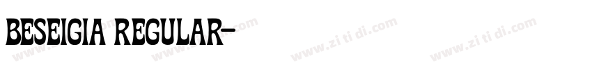 beseigia regular字体转换 beseigia regular字体转换